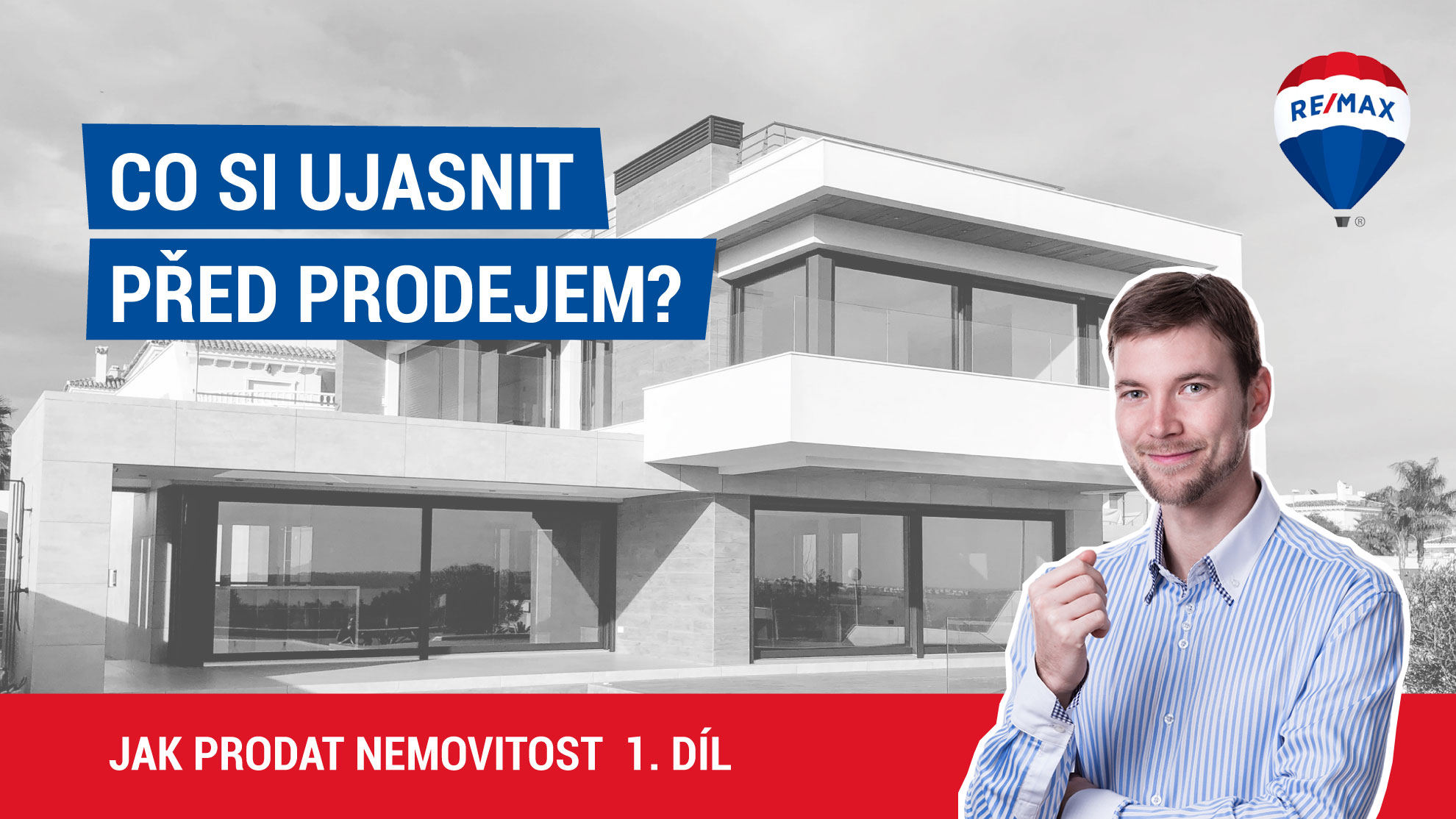 Jak prodat nemovitost 1. díl - Co si ujasnit před prodejem?
