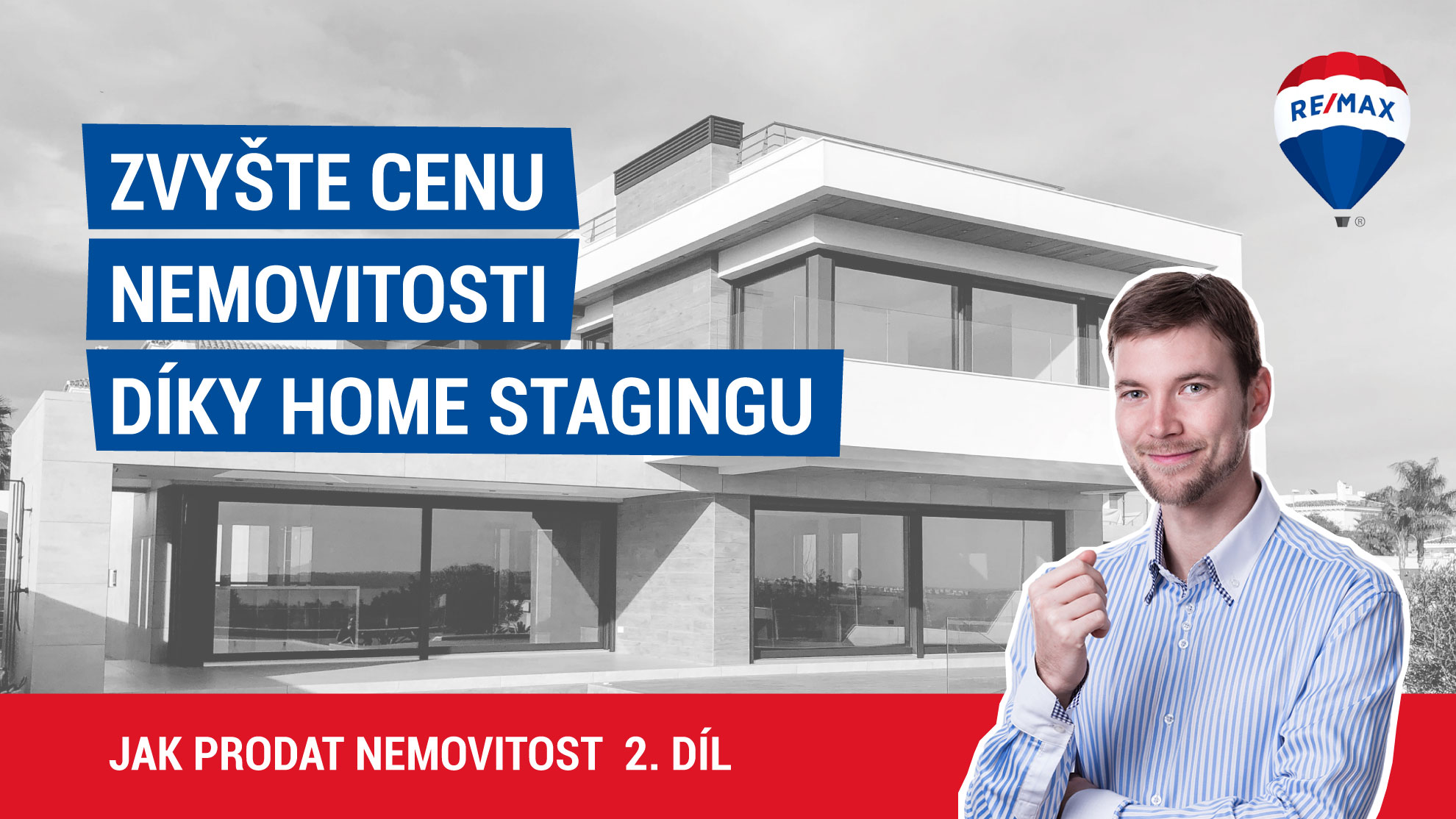 Jak prodat nemovitost 2. díl - Zvyšte cenu nemovitosti díky Home stagingu
