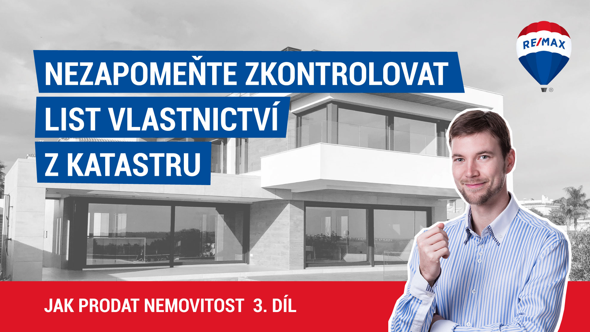 Jak prodat nemovitost 3. díl - Nezapomeňte zkontrolovat list vlastnictví z katastru