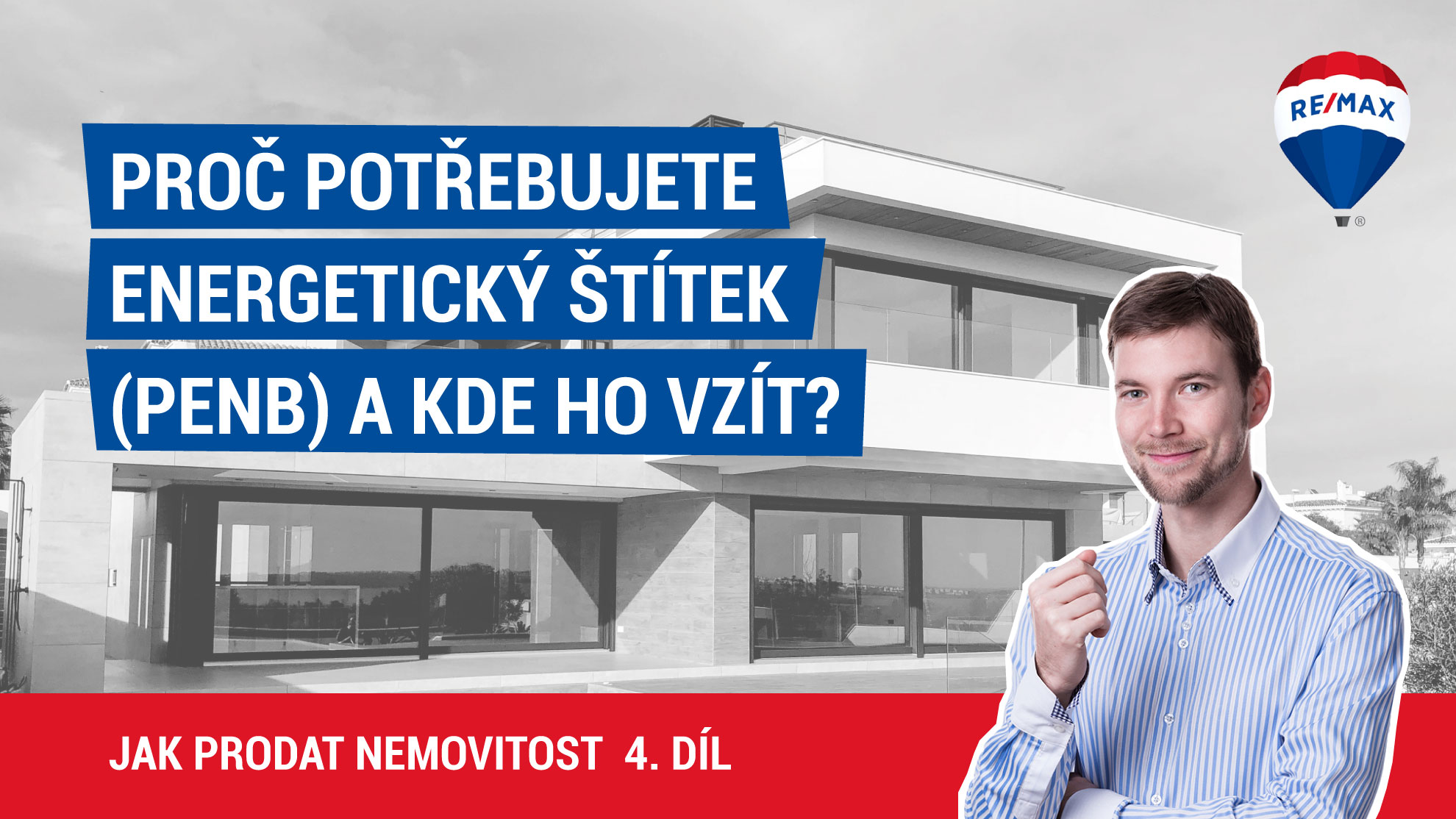 Jak prodat nemovitost 4. díl - Proč potřebujete energetický štítek (PENB) a kde ho vzít?