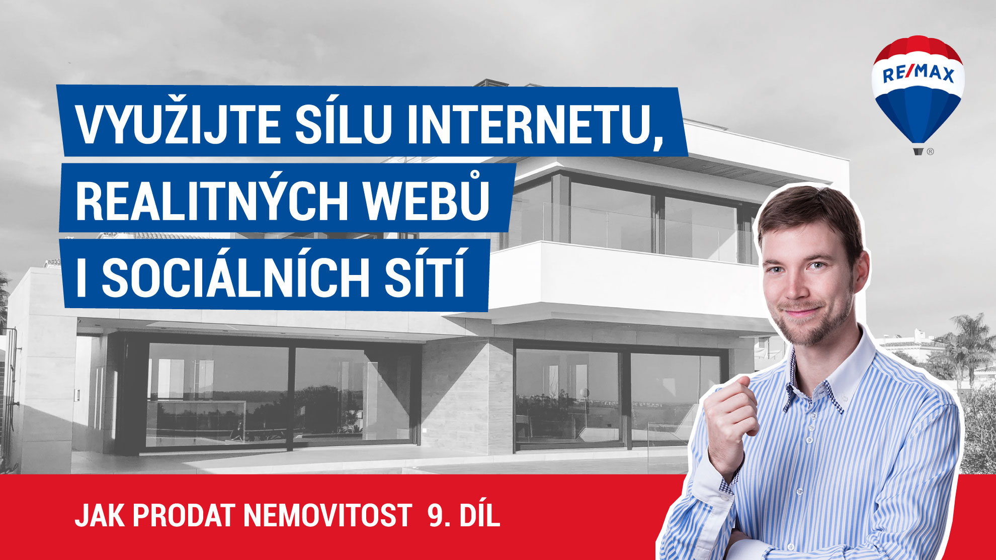 Jak prodat nemovitost 9. díl - Využijte sílu internetu, realitních webů i sociálních sítí