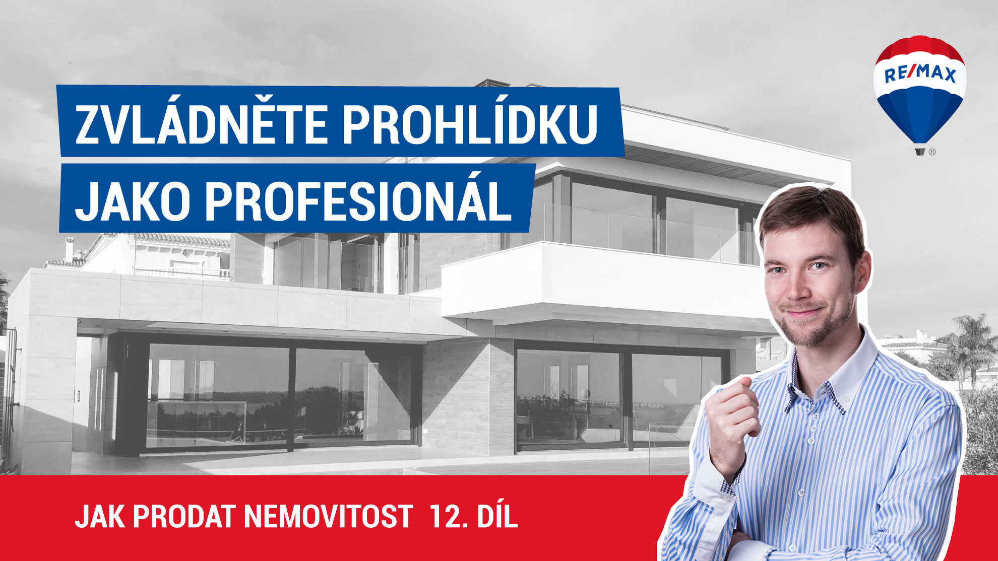 Jak prodat nemovitost 12. díl - Zvládněte prohlídku jako profesionál