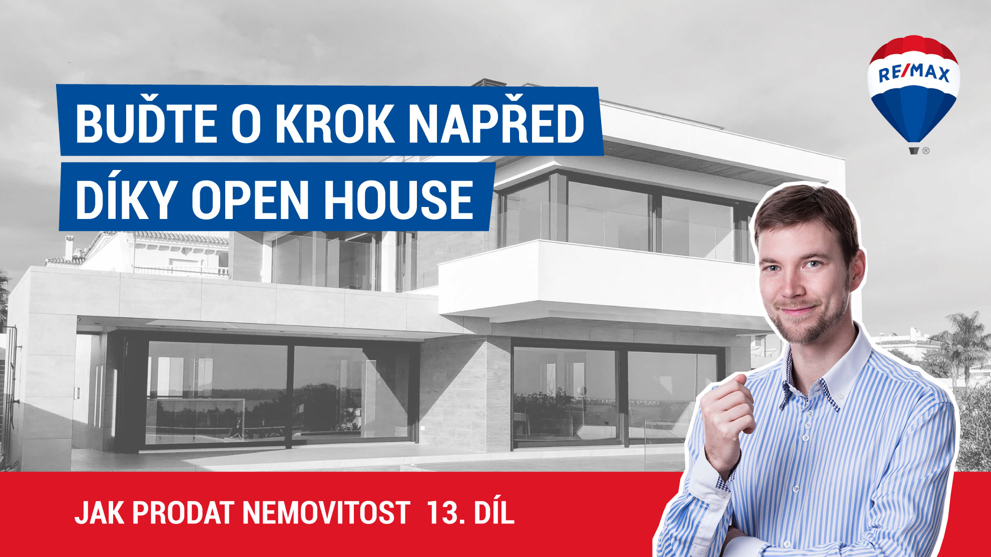 Jak prodat nemovitost 13. díl - Buďte o krok napřed díky Open House